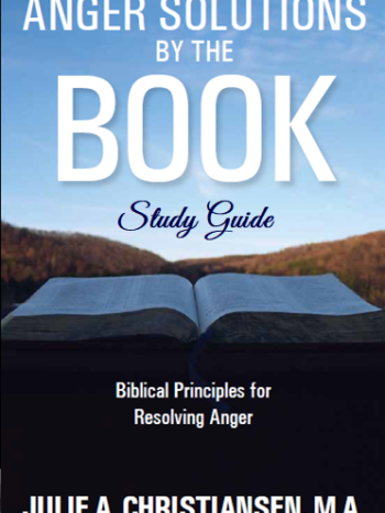 Anger Solutions by the Book: Study Guide
