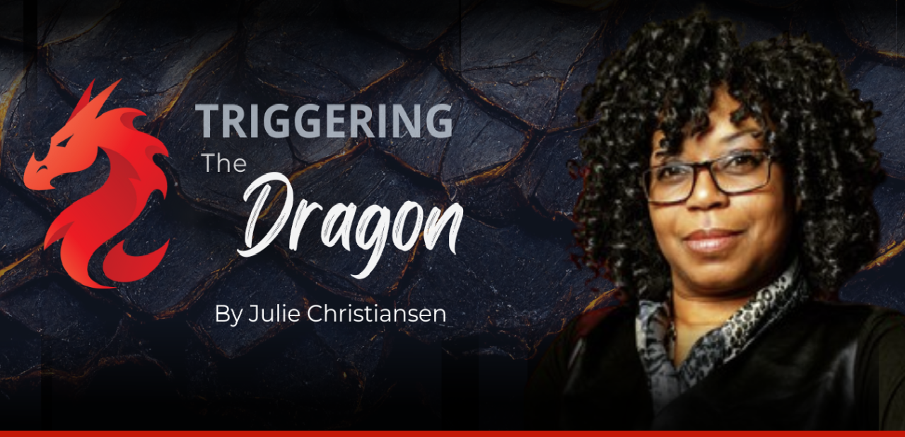 Triggering the Dragon Brande